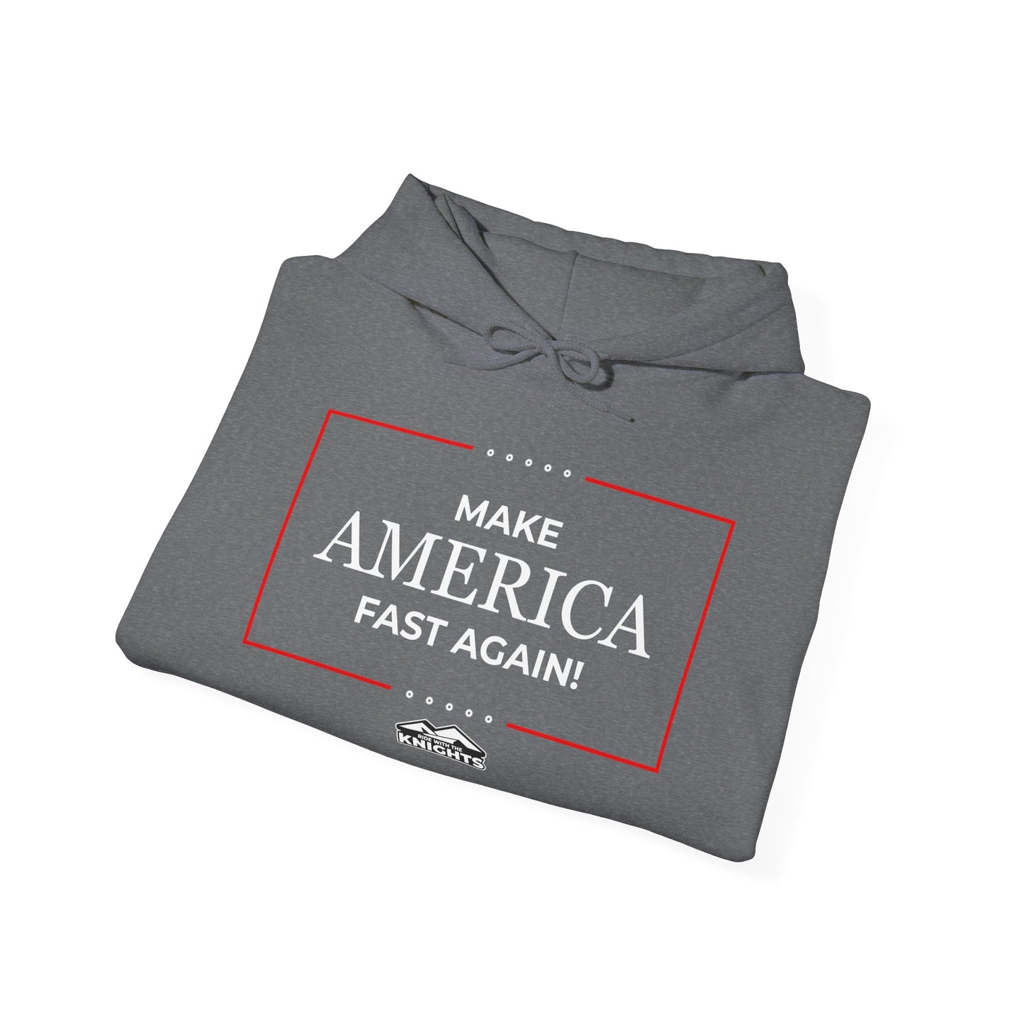 Make America Fast Again! - Hoodie