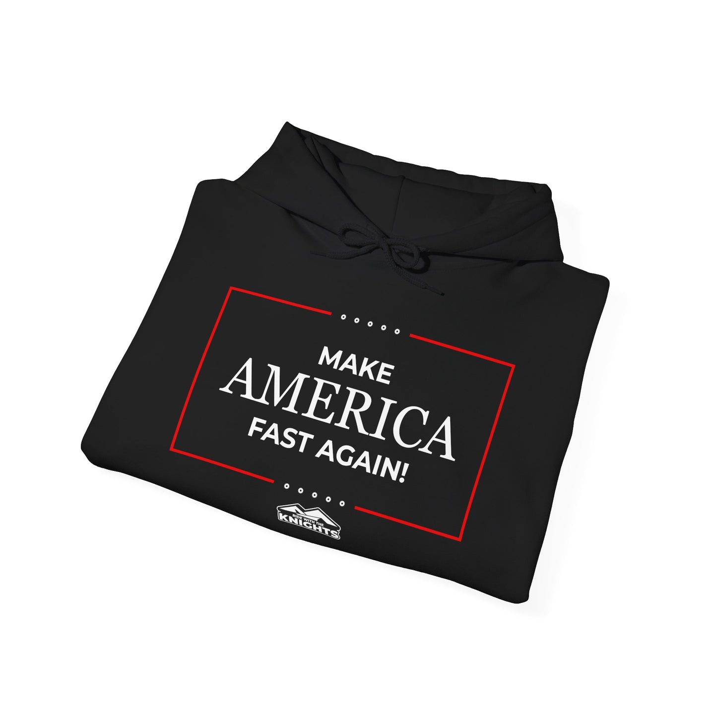 Make America Fast Again! - Hoodie