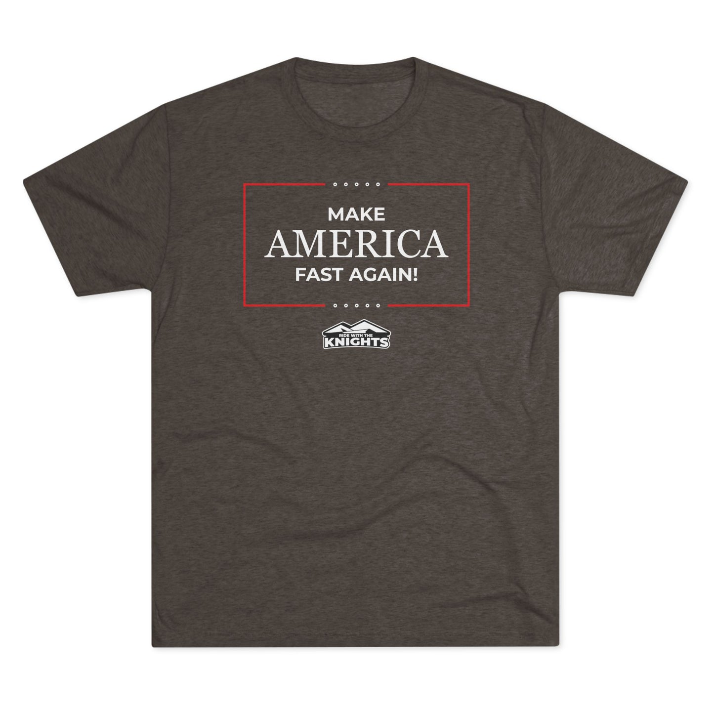 Make America Fast Again! - Tri Blend Tee