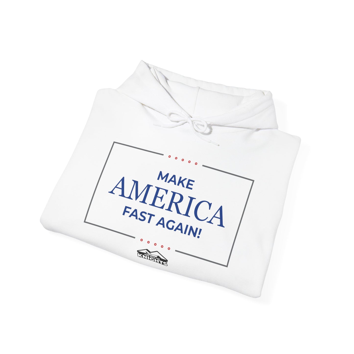 Make America Fast Again! - Hoodie