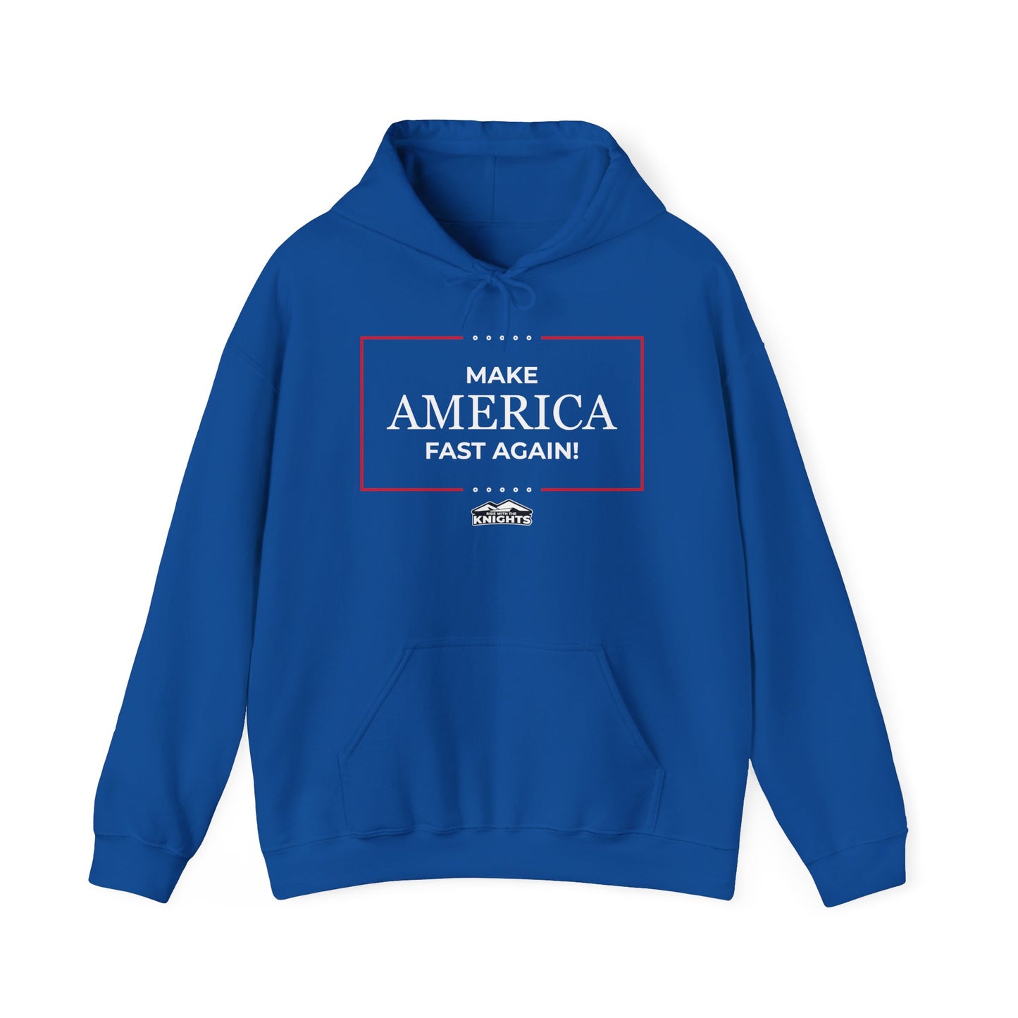 Make America Fast Again! - Hoodie
