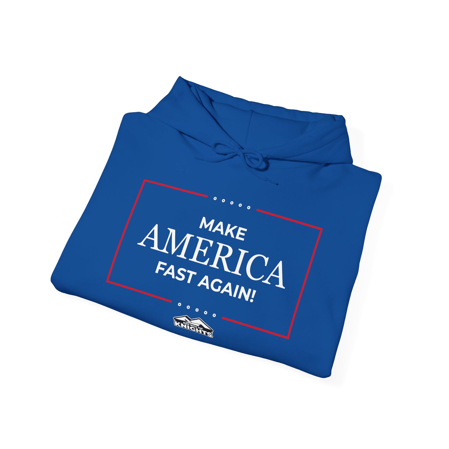 Make America Fast Again! - Hoodie