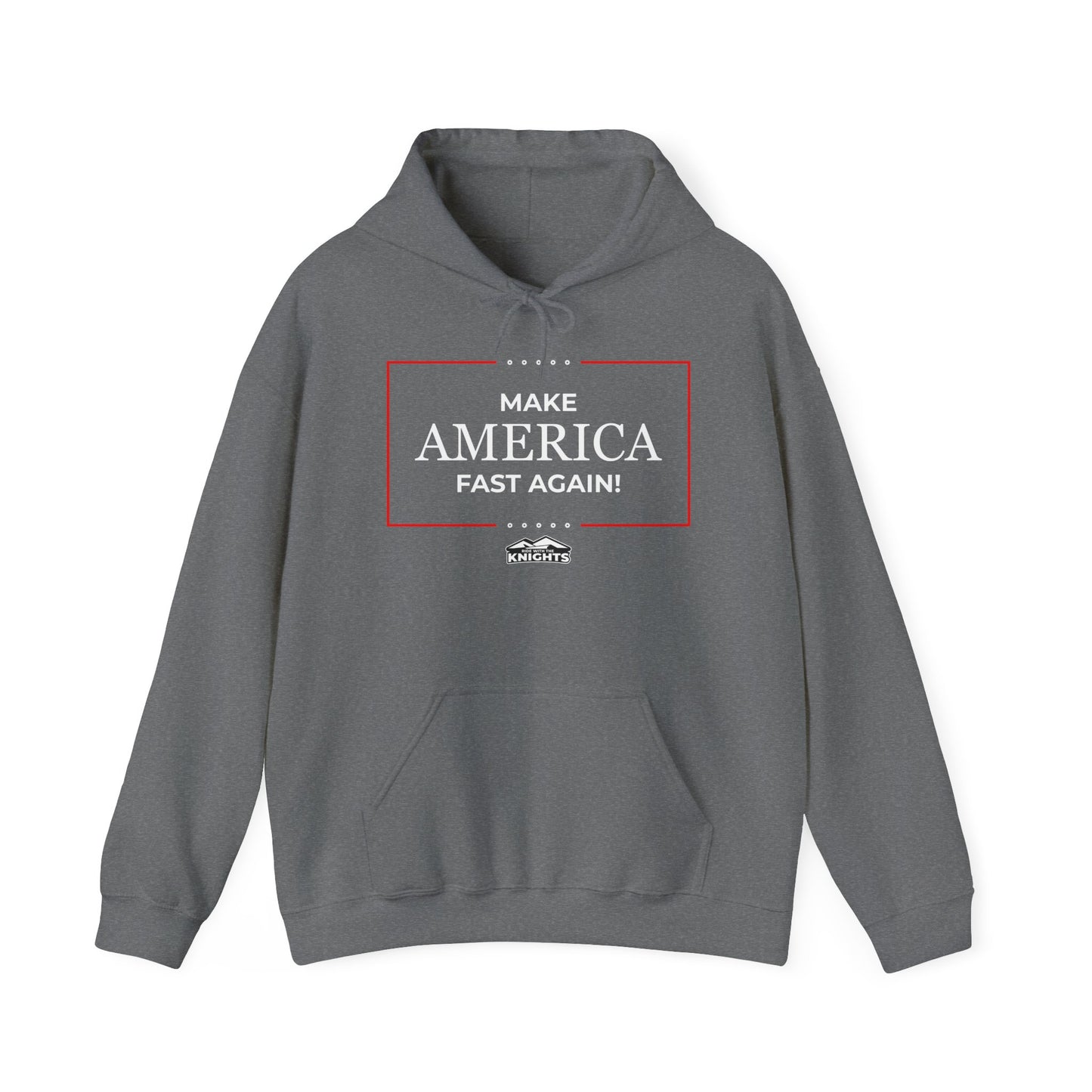 Make America Fast Again! - Hoodie